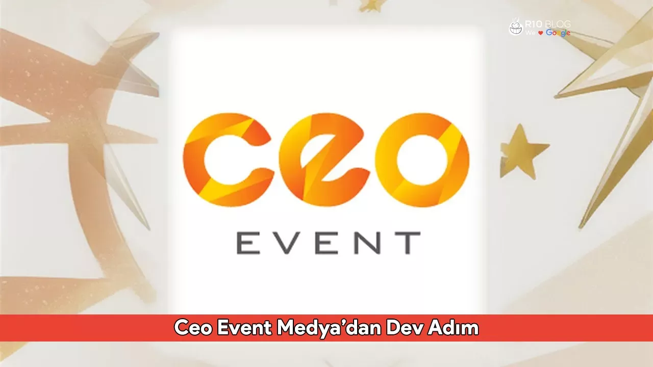 Ceo Event Medya’dan Dev Adım: 60 Milyon TL Sermayeli CES Girişim Sermayesi Yatırım Ortaklığı Kuruluyor