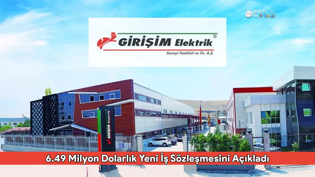 Girişim Elektrik, 6.49 Milyon Dolarlık Yeni İş Sözleşmesini Açıkladı