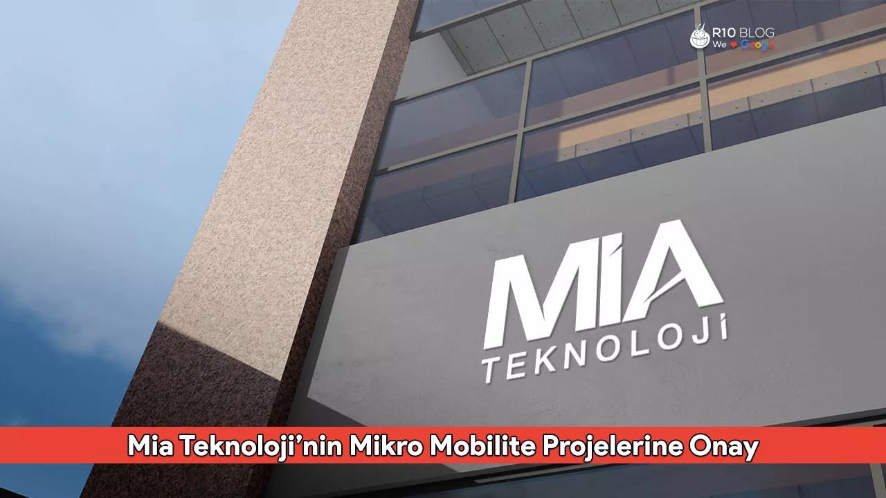Mia Teknoloji’nin Mikro Mobilite Projelerine Onay: Yeni Dönem Başlıyor!