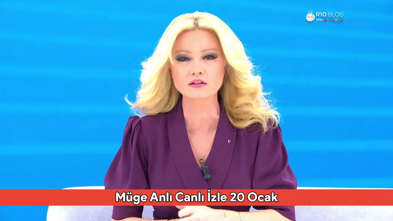 Müge Anlı Canlı İzle: 20 Ocak Yayın Bilgileri ve Son Bölümde Yaşananlar