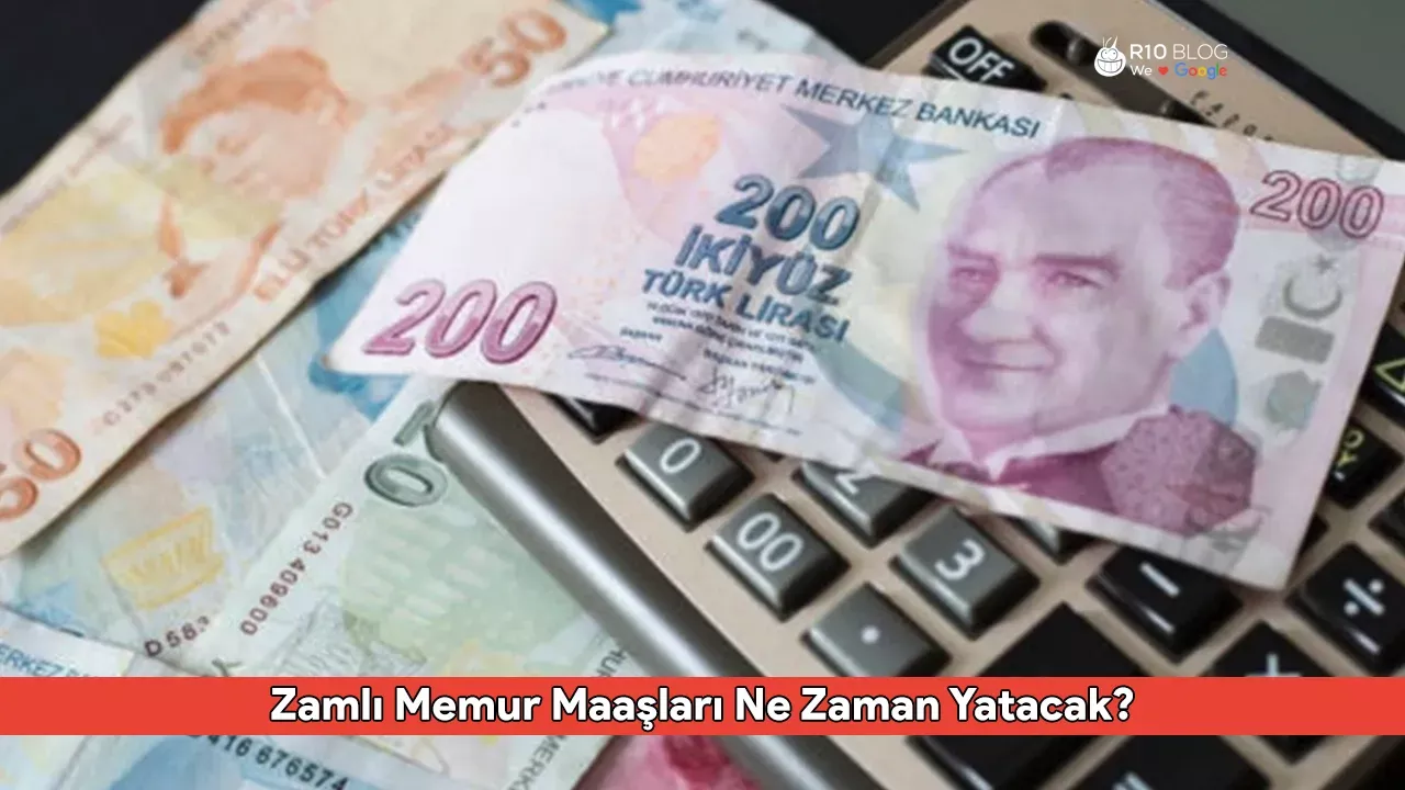 Zamlı Memur Maaşları Ne Zaman Yatacak? 2025 Ocak Ayı İçin Detaylı Ödeme Tarihleri ve Maaş Artış Oranları