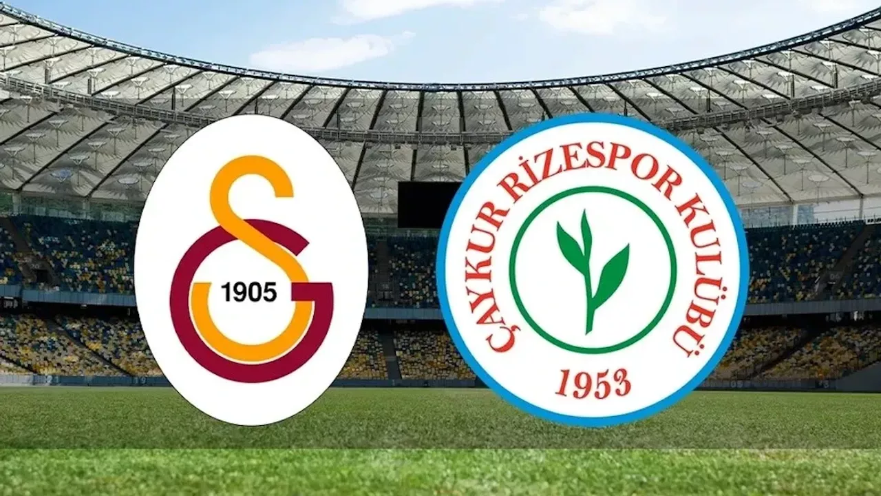 Çaykur Rizespor-Galatasaray Maçı Ne Zaman, Saat Kaçta? İşte Yayın Bilgileri