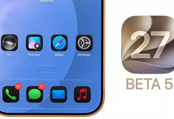 iOS 27 Beta 5 Yayınlandı: Görsel Yenilikler ve Performans İyileştirmeleri Dikkat Çekiyor